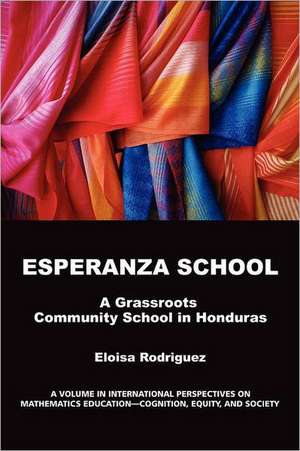 Esperanza School de Eloisa Rodriguez