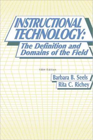 Instructional Technology de Barbara B. Seels