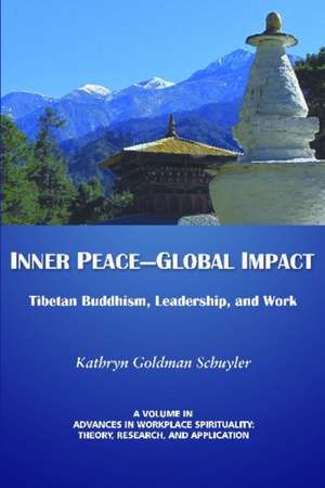 Inner Peace- Global Impact de Kathryn Goldman Schuyler