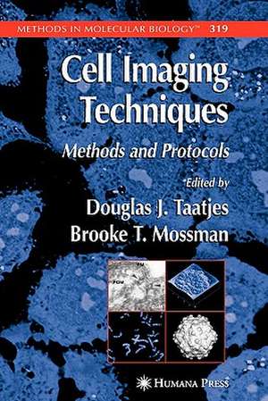 Cell Imaging Techniques de Douglas J. Taatjes