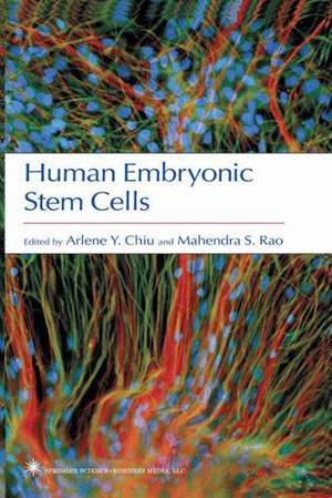 Human Embryonic Stem Cells de Arlene Chiu