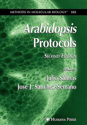 Arabidopsis Protocols, 2nd Edition de Julio Salinas