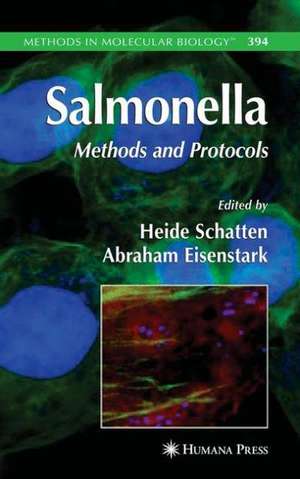 Salmonella: Methods and Protocols de Heide Schatten