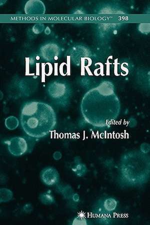 Lipid Rafts de Thomas J. McIntosh