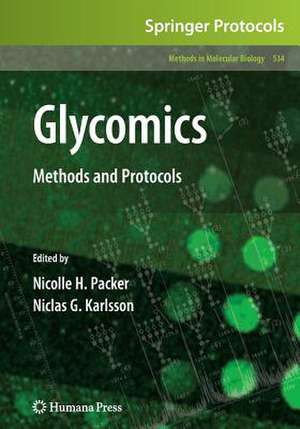 Glycomics: Methods and Protocols de Nicolle H. Packer