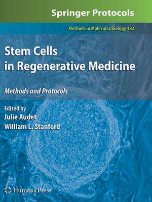 Stem Cells in Regenerative Medicine de Julie Audet