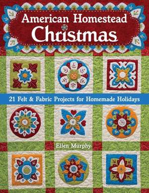 American Homestead Christmas de Ellen Murphy