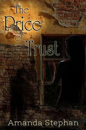 The Price of Trust: Noche Files I de Amanda Stephan