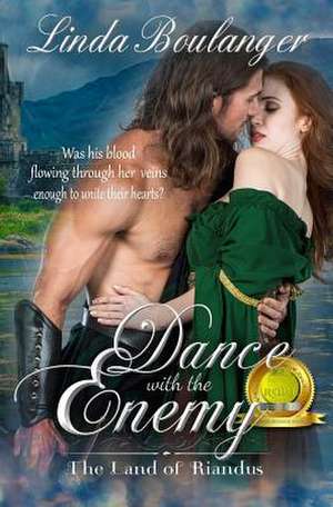 Dance with the Enemy de Linda Boulanger