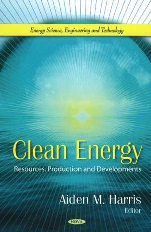 Clean Energy de Aiden M. Harris