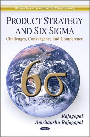 Product Strategy & Six Sigma de Rajagopal