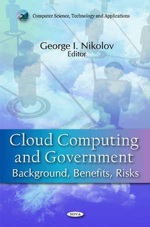 Cloud Computing & Government de George I. Nikolov