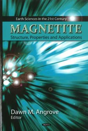 Magnetite de Dawn M. Angrove