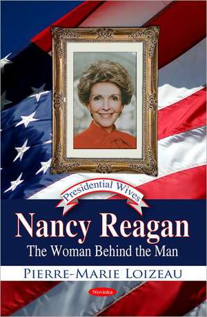 Nancy Reagan de Pierre-Marie Loizeau