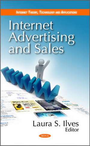 Internet Advertising & Sales de Laura S. Ilves