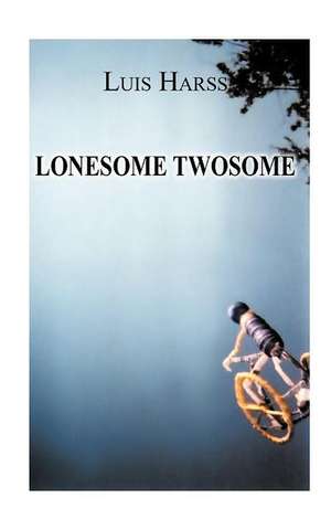 Lonesome Twosome de Luis Harss