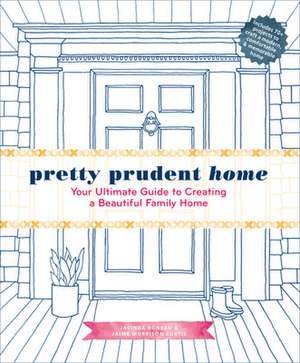 Pretty Prudent Home de Jacinda Boneau