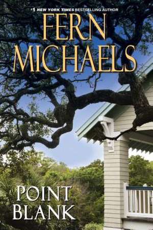 Point Blank de Fern Michaels