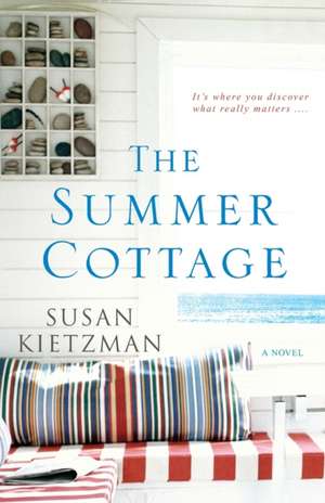 The Summer Cottage de Susan Kietzman