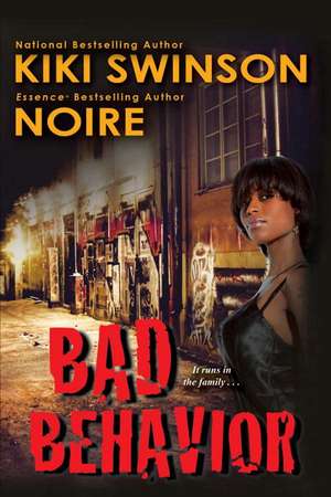 Bad Behavior de Kiki Swinson