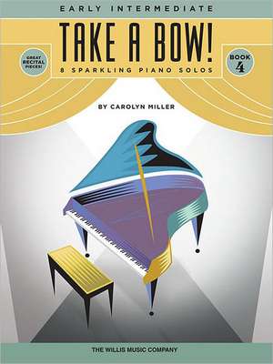 Take a Bow! Book 4 de Carolyn Miller