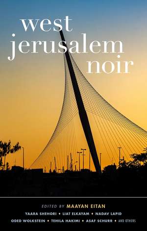 West Jerusalem Noir de Maayan Eitan