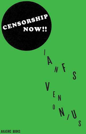 Censorship Now!! de Ian Svenonius