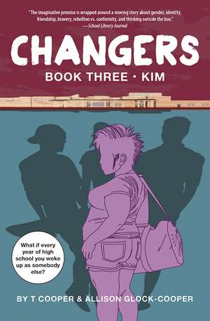 Changers Book Three: Kim de T. Cooper