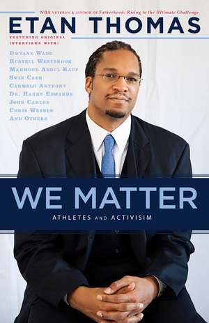 We Matter de Etan Thomas