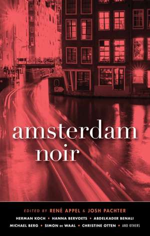 Amsterdam Noir de Rene Appel