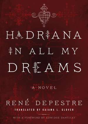 Hadriana in All My Dreams de René Depestre