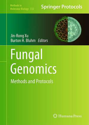 Fungal Genomics: Methods and Protocols de Jin-Rong Xu