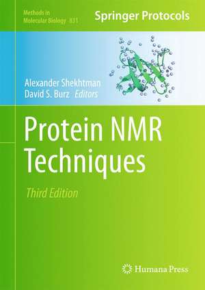 Protein NMR Techniques de Alexander Shekhtman