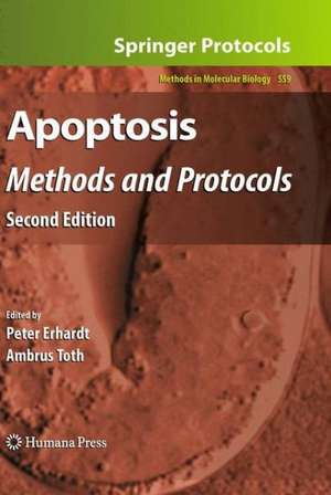 Apoptosis: Methods and Protocols, Second Edition de P. Erhard