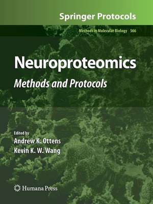 Neuroproteomics: Methods and Protocols de Andrew K. Ottens