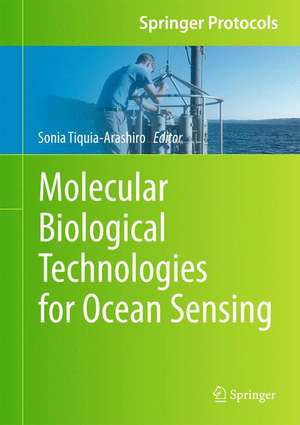 Molecular Biological Technologies for Ocean Sensing de Sonia M. Tiquia-Arashiro