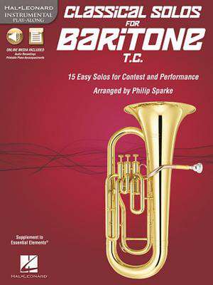 Classical Solos for Baritone T.C.: 15 Easy Solos for Contest and Performance [With CD (Audio)] de Philip Sparke