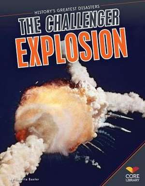 Challenger Explosion de Roberta Baxter