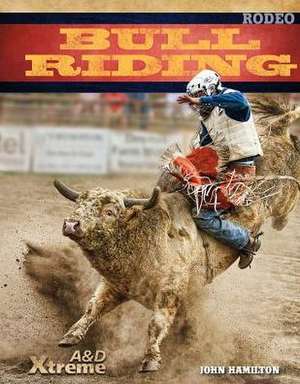 Bull Riding de John Hamilton