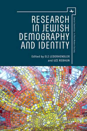 Research in Jewish Demography and Identity de Uzi Rebhun