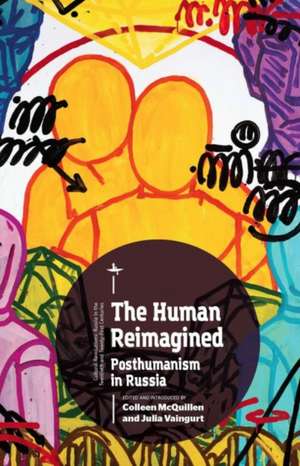 The Human Reimagined de Colleen McQuillen