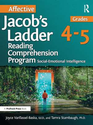 Affective Jacob's Ladder Reading Comprehension Program: Grades 4-5 de Joyce VanTassel-Baska