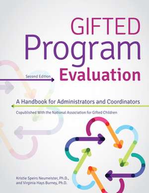 Gifted Program Evaluation de Kristie Speirs Neumeister