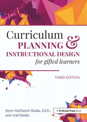 Curriculum Planning and Instructional Design for Gifted Learners de Joyce VanTassel-Baska