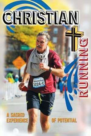 Christian Running de Darrell Moneyhon