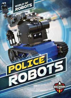 Police Robots de Elizabeth Noll