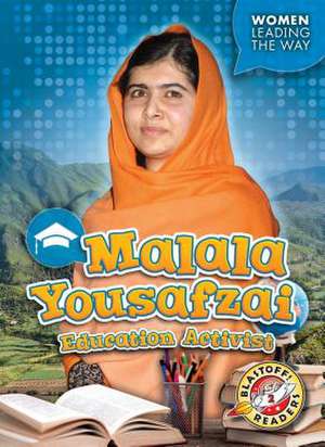 Malala Yousafzai: Education Activist de Kate Moening