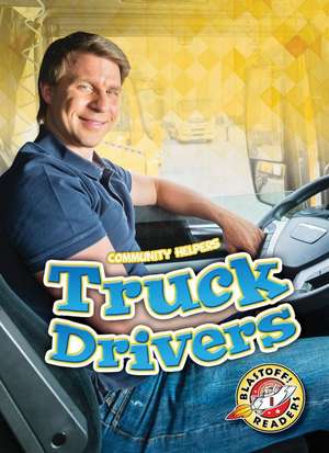 Truck Drivers de Betsy Rathburn