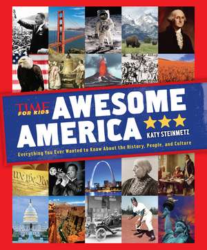 Awesome America (A TIME for Kids Book) de The Editors of TIME For Kids