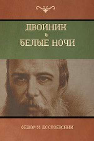 Двойник . Белые Ночи (White Nights; The Double) de &